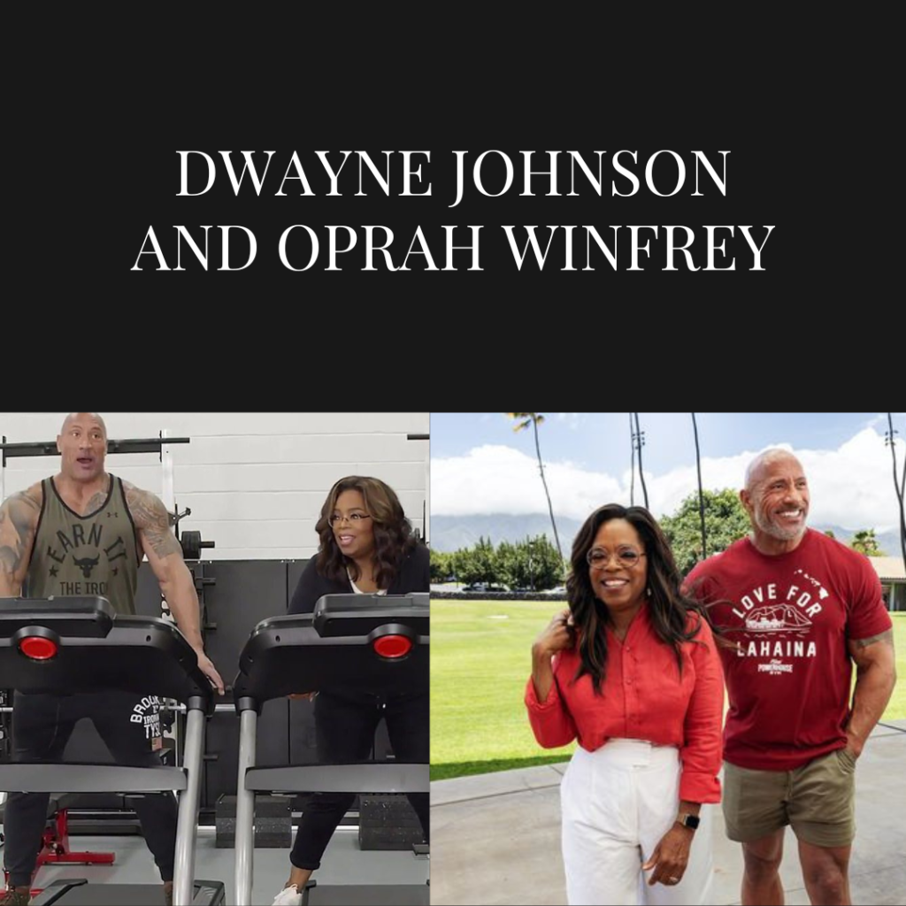 Dwayne Johnson and Oprah Winfrey