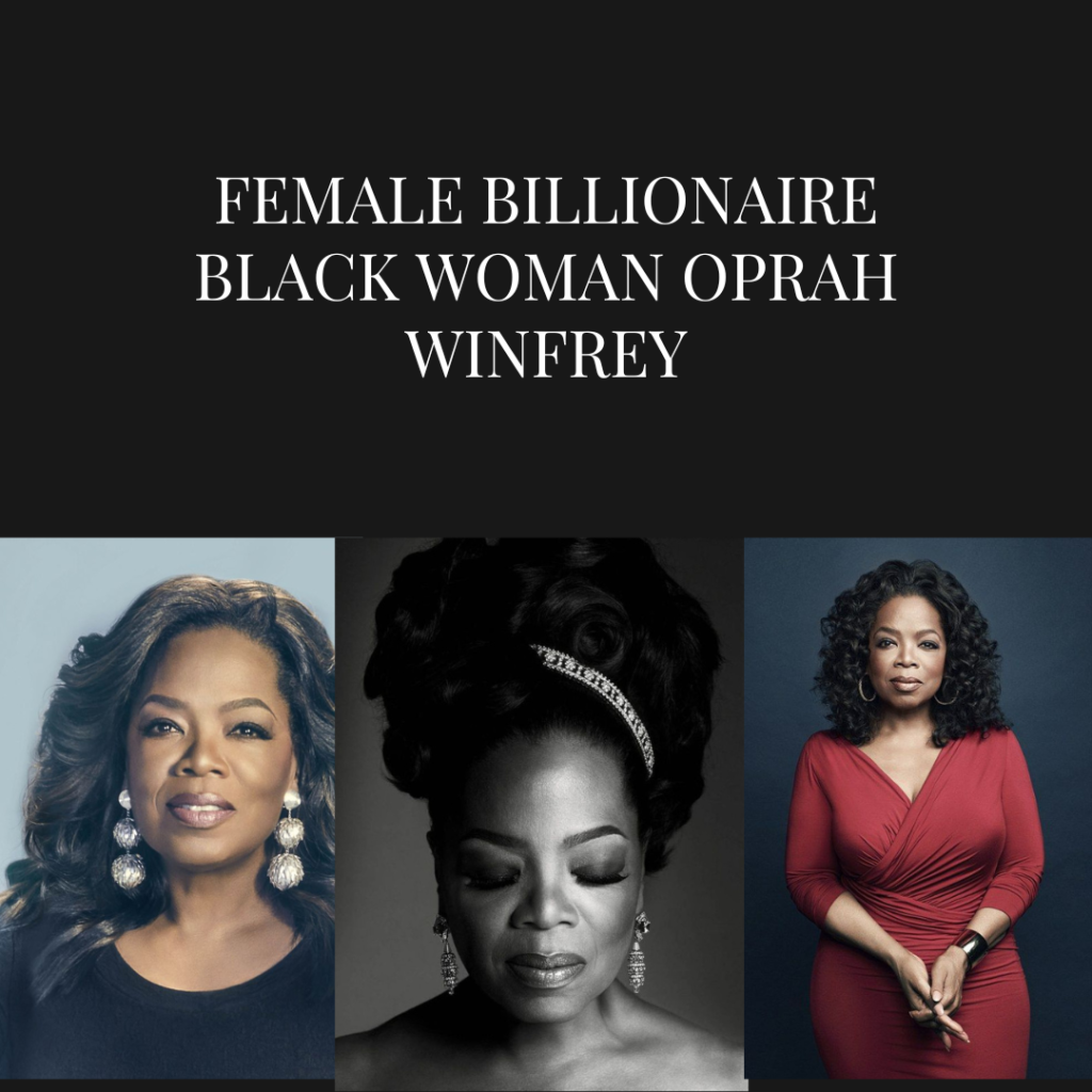 Billionaire Woman Oprah Winfrey